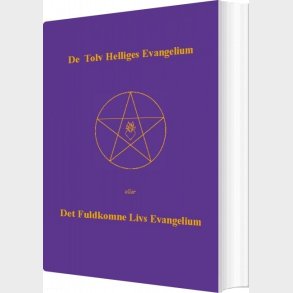 De Tolv Helliges Evangelium - Else Marie Post - Bog