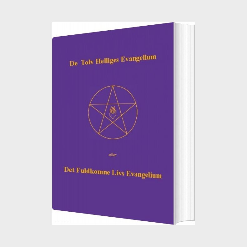 De Tolv Helliges Evangelium - Else Marie Post - Bog