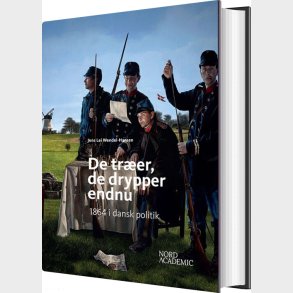 De Tr�er, De Drypper Endnu - Jens Lei Wendel-hansen - Bog