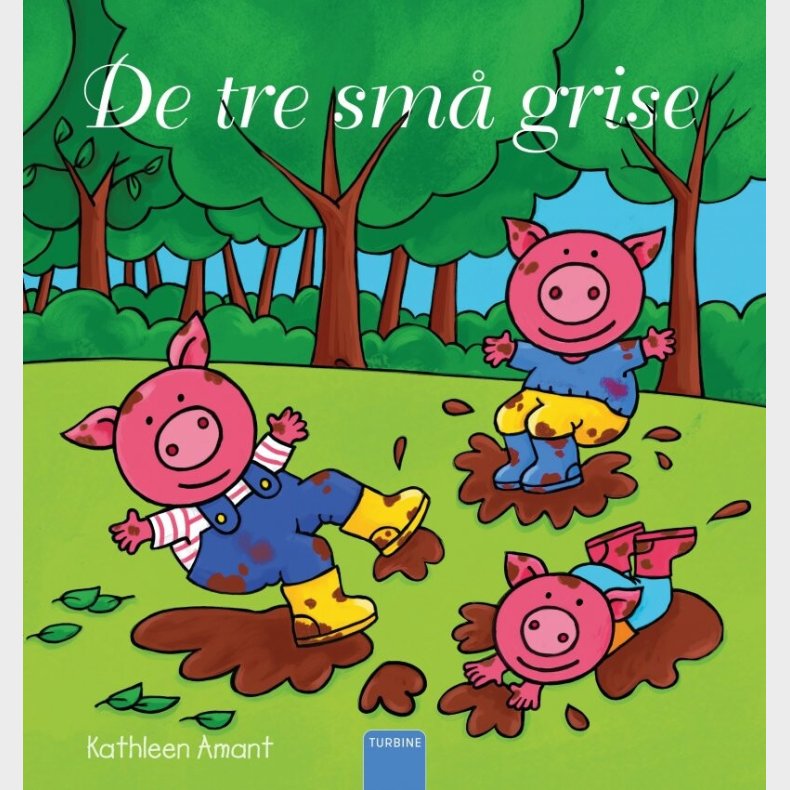De Tre Sm� Grise - Kathleen Amant - Bog