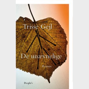 De Un�vnelige - Trisse Gejl - Bog