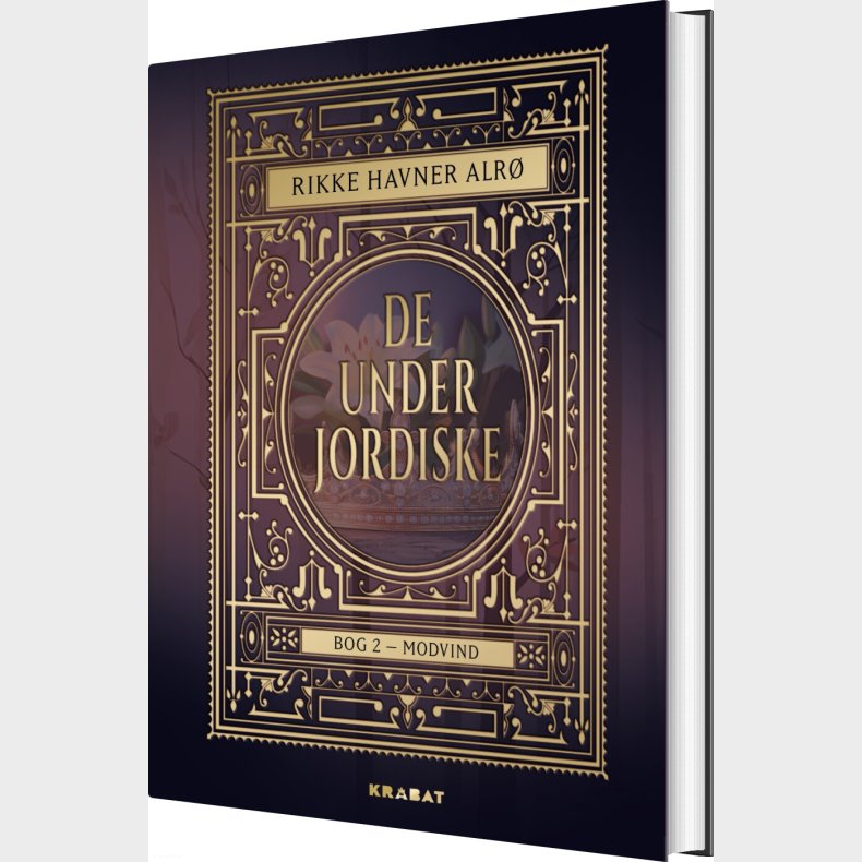 De Underjordiske 2 - Rikke Havner Alr� - Bog