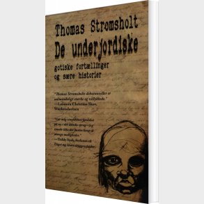 De Underjordiske - Thomas Str�msholt - Bog