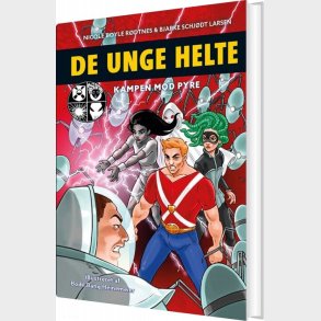 De Unge Helte 2: Kampen Mod Pyre - Nicole Boyle R�dtnes - Bog