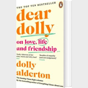 Dear Dolly: On Love, Life And Friendship - Dolly Alderton - English Book