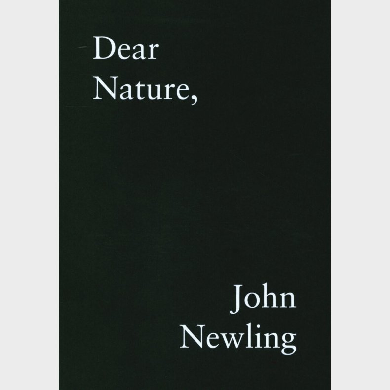 Dear Nature - John Newling - English Book