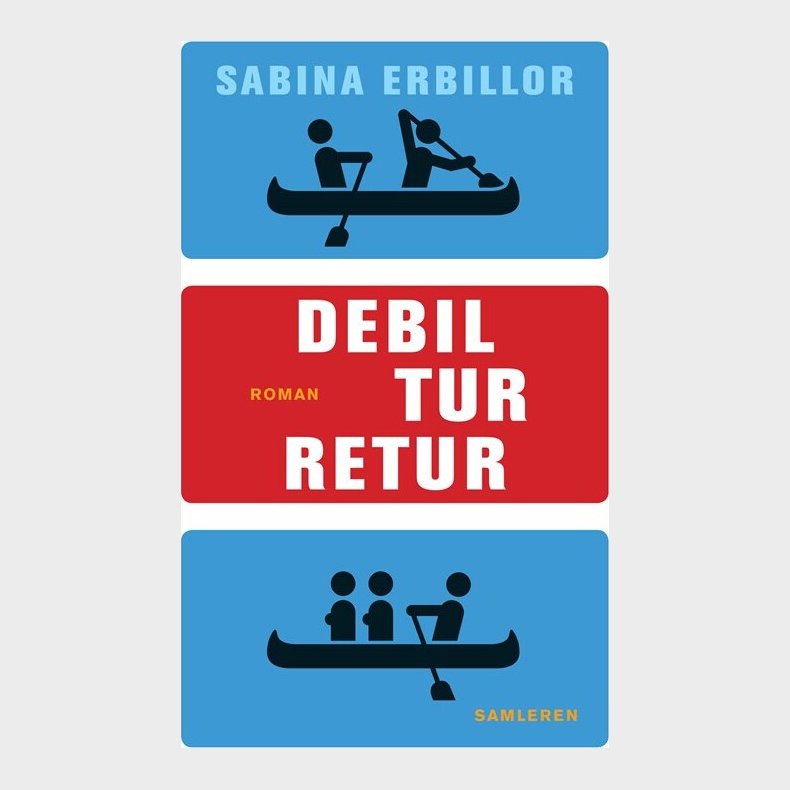 Debil Tur-retur - Sabina Erbillor - Bog