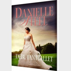 Debutantballet - Danielle Steel - Bog