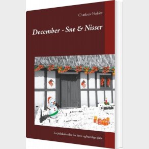 December - Sne & Nisser - Charlotte Holritz - Bog