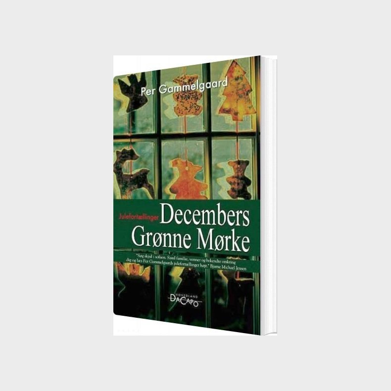 Decembers Gr�nne M�rke - Per Gammelgaard - Bog