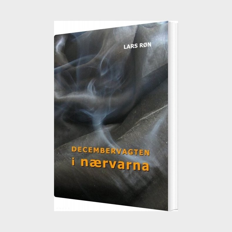 Decembervagten I N�rvarna - Lars R�n - Bog