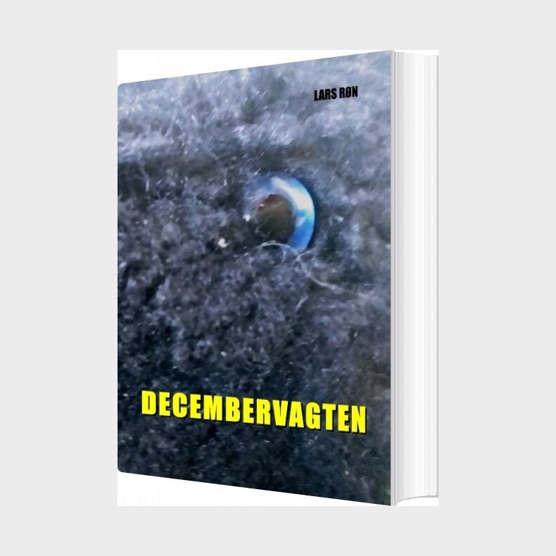 Decembervagten - Lars R�n - Bog