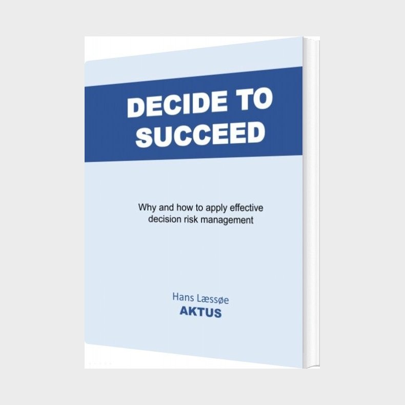 Decide To Succeed - Hans L�ss�e - English Book