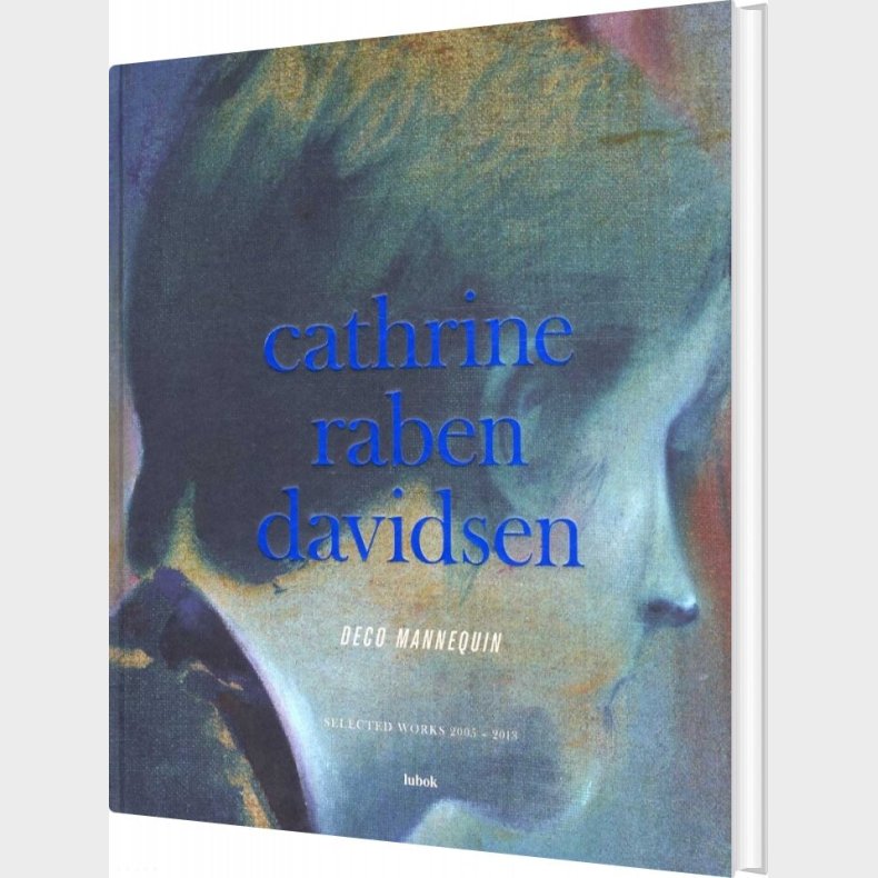 Deco Mannequin - Cathrine Raben Davidsen - Bog