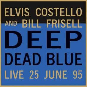 Elvis Costello - Deep Dead Blue  - Vinyl Lp
