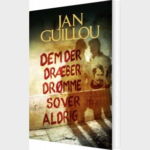 Dem Der Dr�ber Dr�mme Sover Aldrig - Jan Guillou - Bog