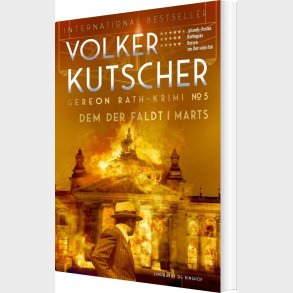 Dem Der Faldt I Marts - Gereon Rath Krimi 5 - Volker Kutscher - Bog