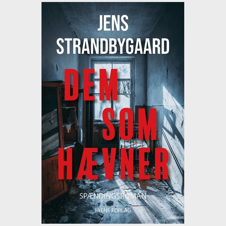 Dem Som H�vner - Jens Strandbygaard - Bog