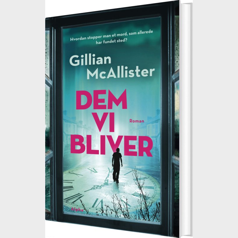 Dem Vi Bliver - Gillian Mcallister - Bog