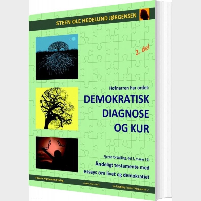 Demokratisk Diagnose Og Kur - Steen Ole Hedelund J�rgensen - Bog