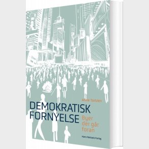 Demokratisk Fornyelse - Anne Tortzen - Bog