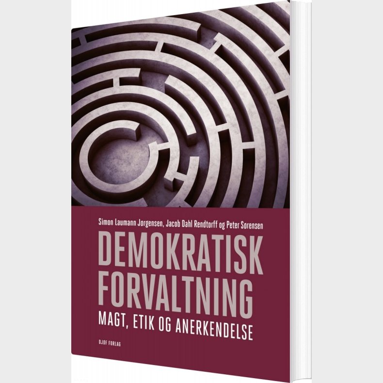 Demokratisk Forvaltning - Jacob Dahl Rendtorff - Bog