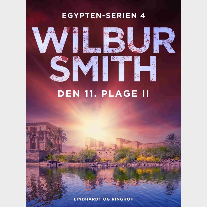 Den 11. Plage - Wilbur Smith - Bog