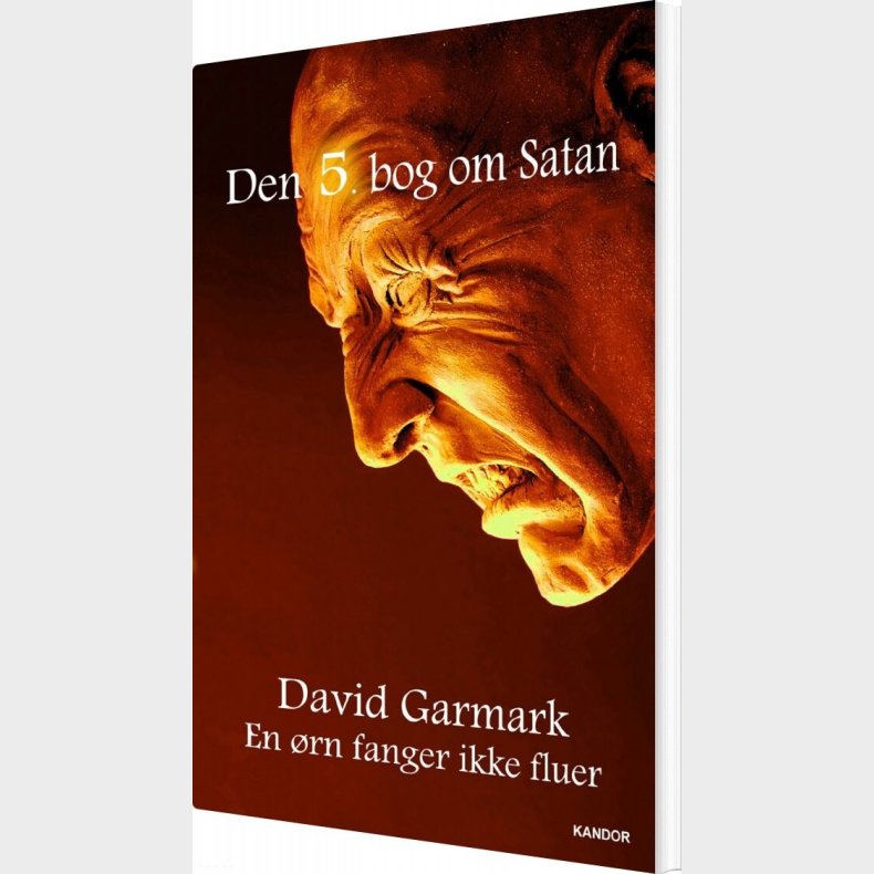 Den 5. Bog Om Satan - David Garmark - Bog