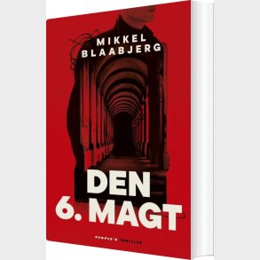 Den 6. Magt - Mikkel Blaabjerg - Bog
