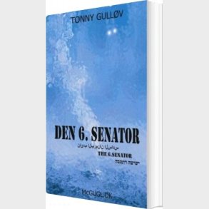 Den 6. Senator - Tonny Gull�v - Bog