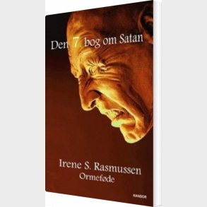 Den 7. Bog Om Satan - Irene S. Rasmussen - Bog