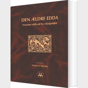 Den ldre Edda - Gustav A. Gjessing - Norsk Bog