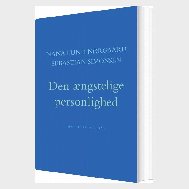 Den �ngstelige Personlighed - Nana Lund N�rgaard - Bog
