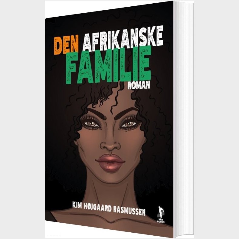 Den Afrikanske Familie - Kim H�jgaard Rasmussen - Bog