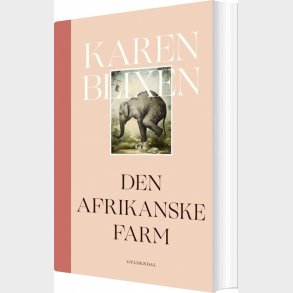 Den Afrikanske Farm - Karen Blixen - Bog