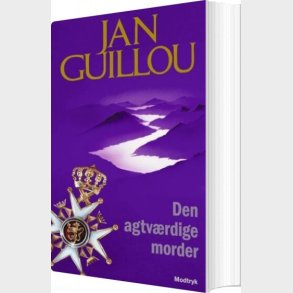 Den Agtv�rdige Morder - Jan Guillou - Bog