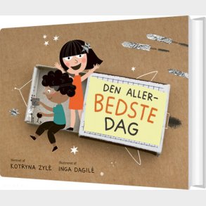 Den Allerbedste Dag - Kotryna Zyl� - Bog