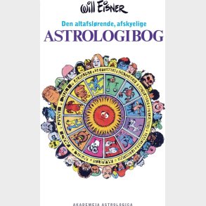 Den Altafsl�rende, Afskyelige Astrologibog - Will Eisner - Bog