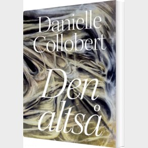 Den Alts� - Danielle Collobert - Bog