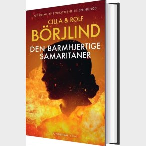 Den Barmhjertige Samaritaner - Cilla & Rolf B�rjlind - Bog