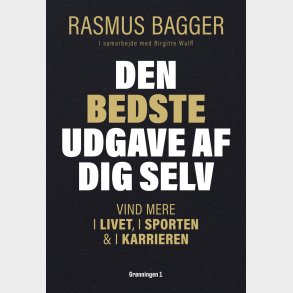 Den Bedste Udgave Af Dig Selv - Birgitte Wulff - Bog