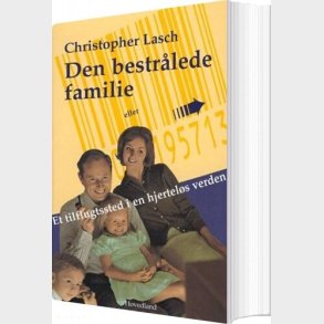 Den Bestr�lede Familie - Christopher Lasch - Bog