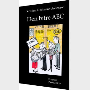 Den Bitre Abc - Kristine Kittelmann-andersson - Bog