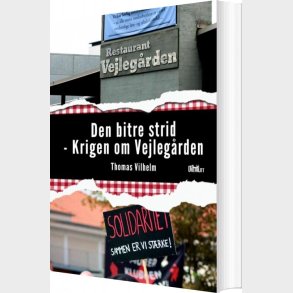 Den Bitre Strid - Thomas Vilhelm - Bog