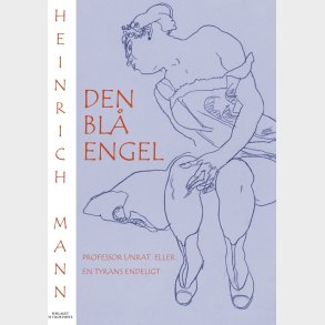 Den Bl� Engel - Heinrich Mann - Bog