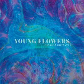 Young Flowers - Den Blaa L�jtnant - Vinyl Lp