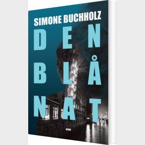 Den Bl� Nat - Simone Buchholz - Bog
