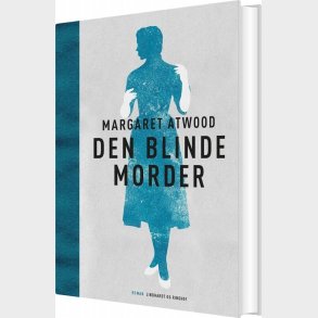 Den Blinde Morder - Margaret Atwood - Bog