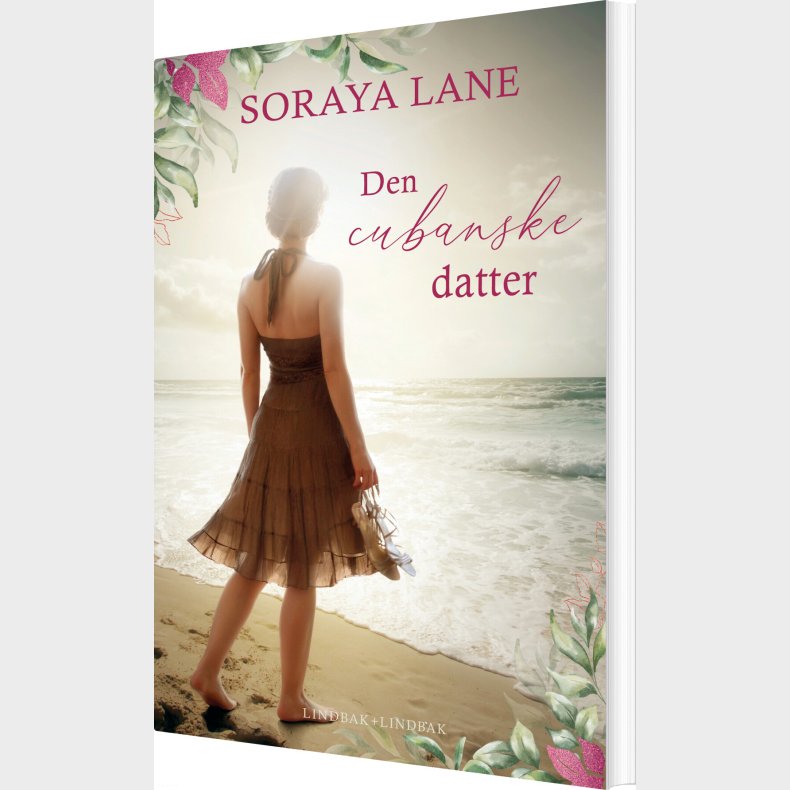 Den Cubanske Datter - Soraya Lane - Bog