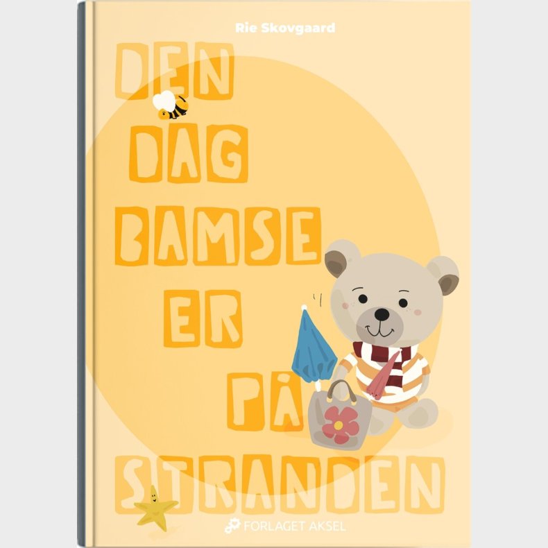 Den Dag Bamse Er P� Stranden - Rie Skovgaard - Bog